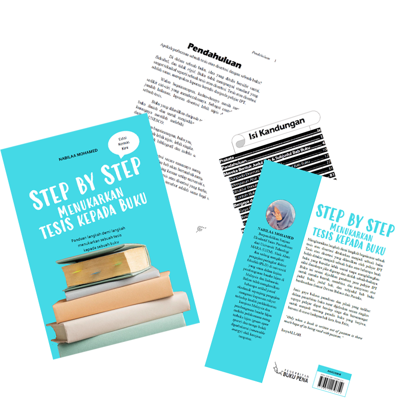Penerbitan Buku Pena - Step By Step Menukarkan Tesis Kepada Buku